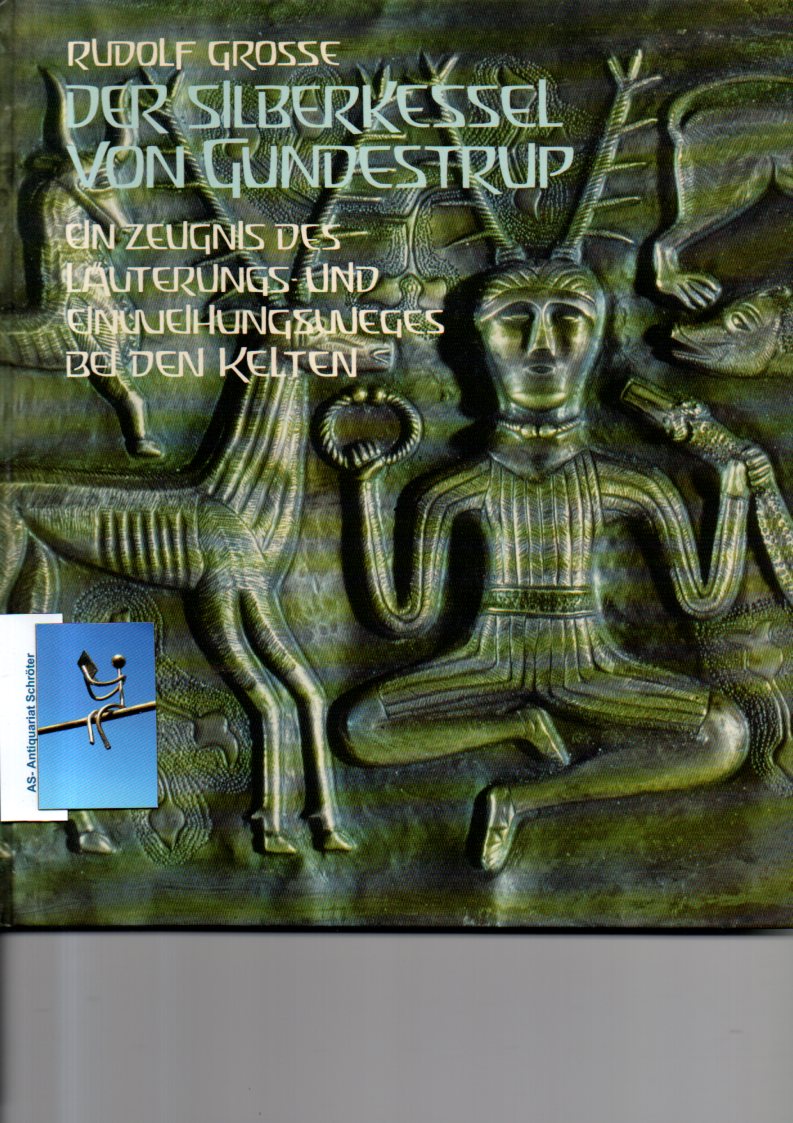 der silberkessel von gundestrup von rudolf grosse - ZVAB