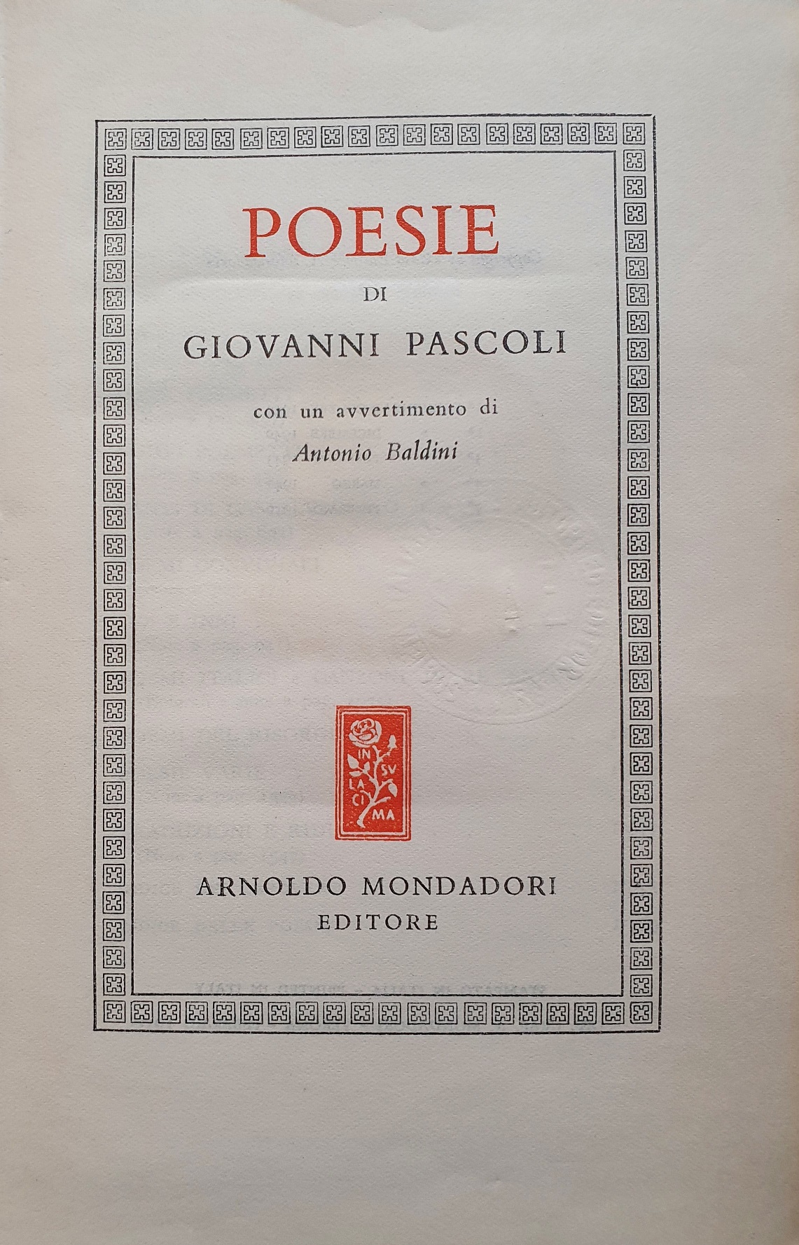 Poesie. - PASCOLI, Giovanni