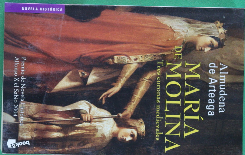 María de Molina tres coronas medievales - Arteaga, Almudena de