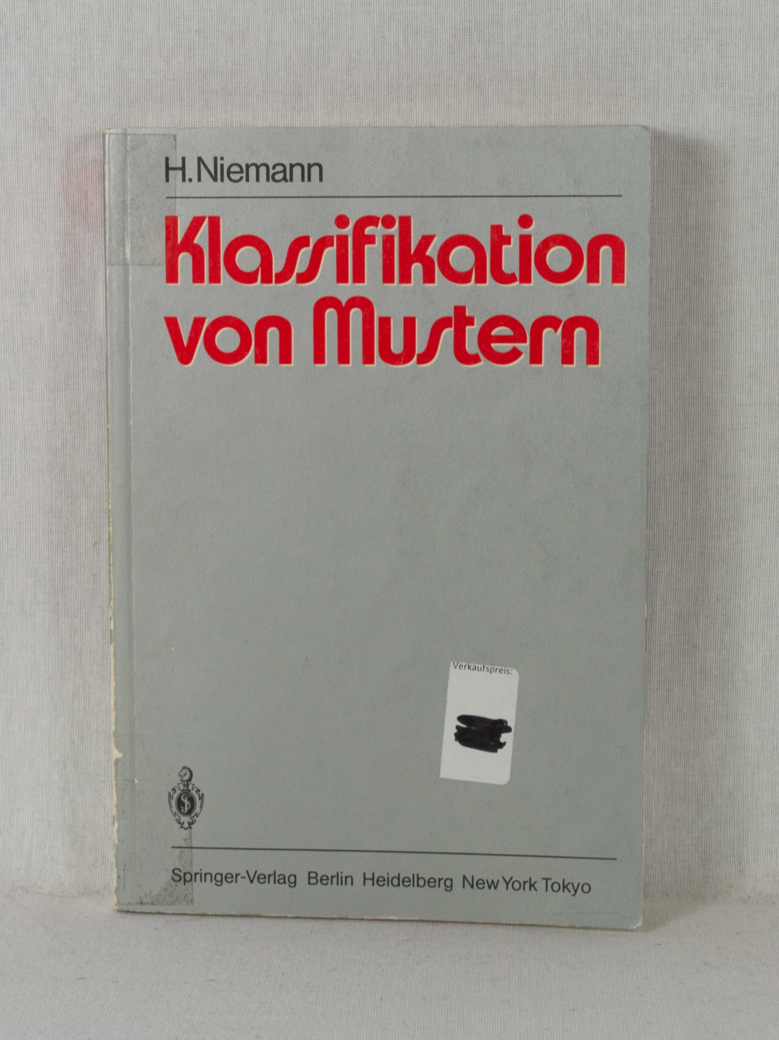 Klassifikation von Mustern. - Niemann, Heinrich