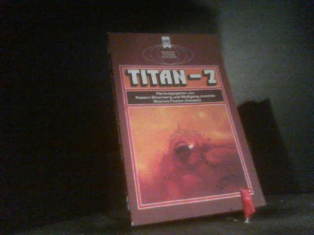 Titan VII. - Silverberg (Herausgeber) und Robert Jeschke (Herausgeber) Wolfgang