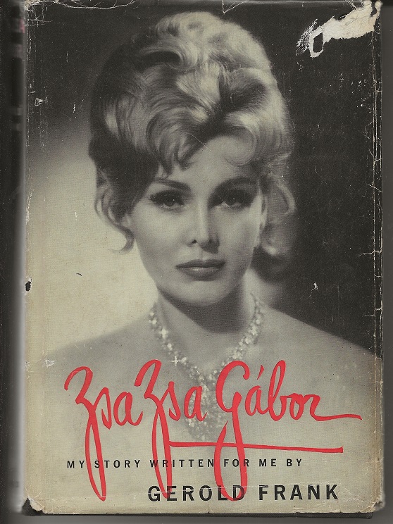 Zsa Zsa Gabor: My story by Frank, Gerold: Collectible- very good Hardcover (1960) 1st Edition Alan