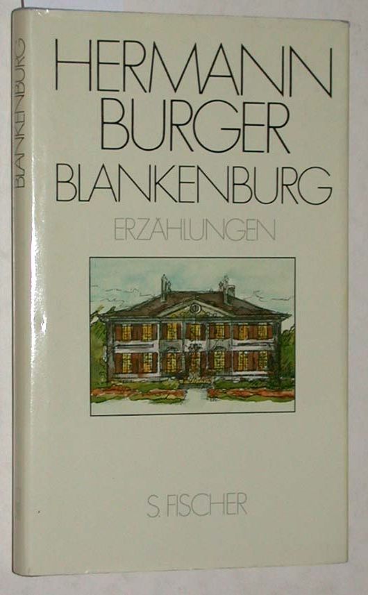 Blankenburg : Erzählungen. - Burger, Hermann