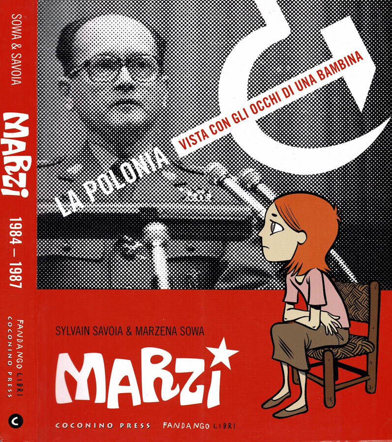 Marzi - La Polonia vista con gli occhi di una bambina - Sylvain Savoia & Marzena Sowa