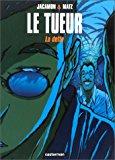 Le tueur, tome 3 : la dette - Jacamon, Luc