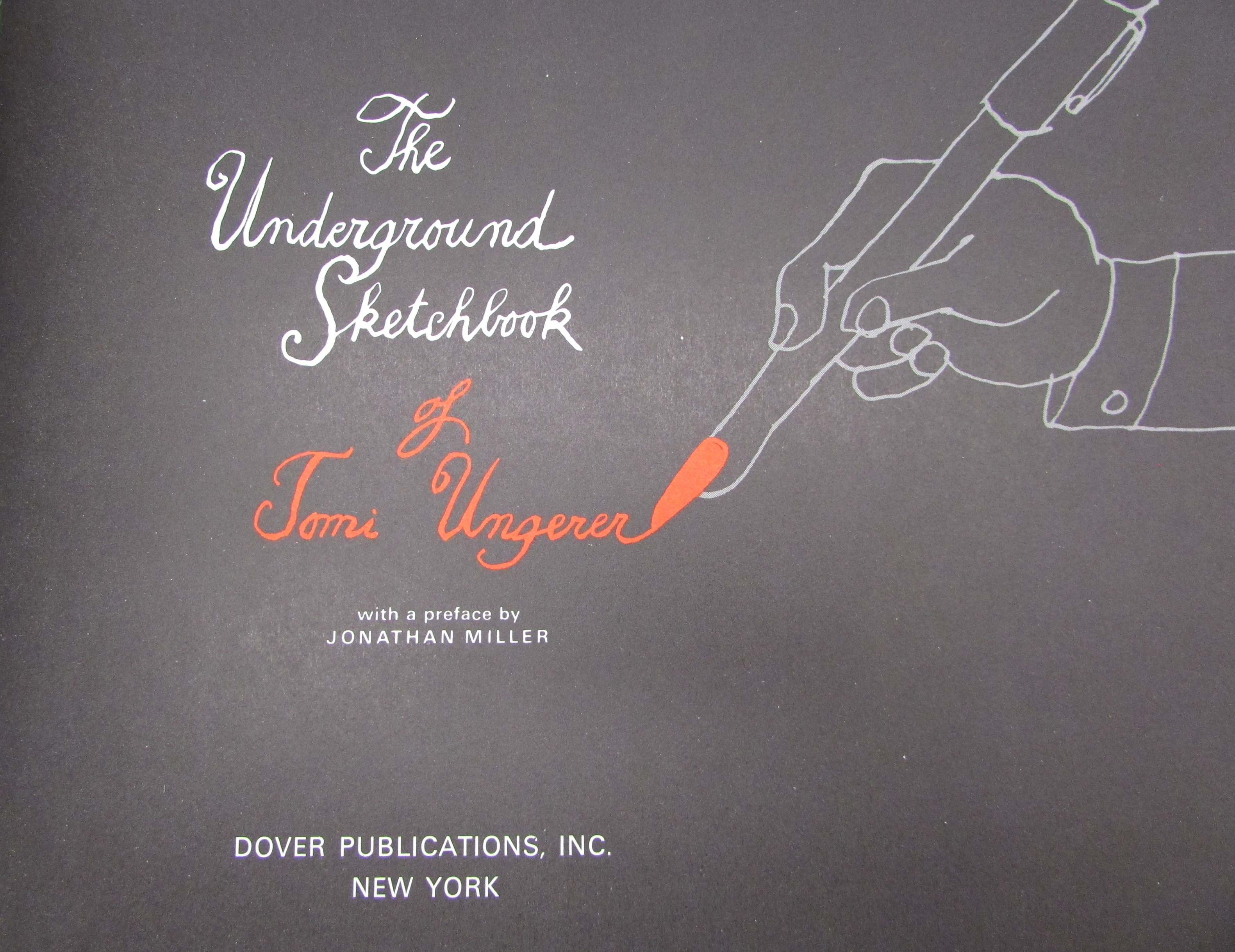 The Underground Sketchbook of Tomi Ungerer, with a preface