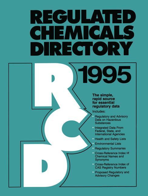 Regulated Chemicals Directory 1995 - Mavroidis, Petros C.|Palmeter, N. David