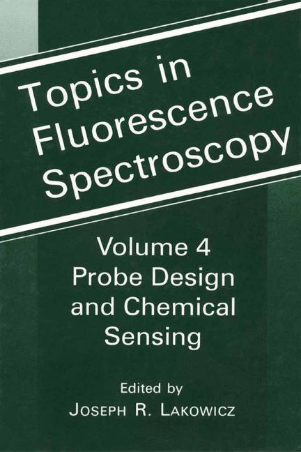 Topics in Fluorescence Spectroscopy - Lakowicz, Joseph R.