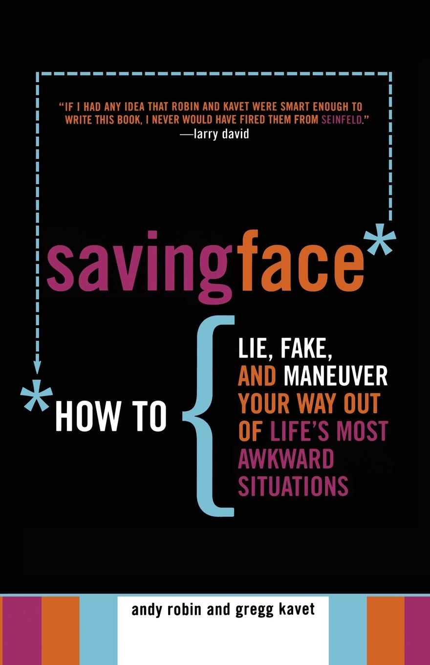 Saving Face - Robin, Andy|Kavet, Gregg