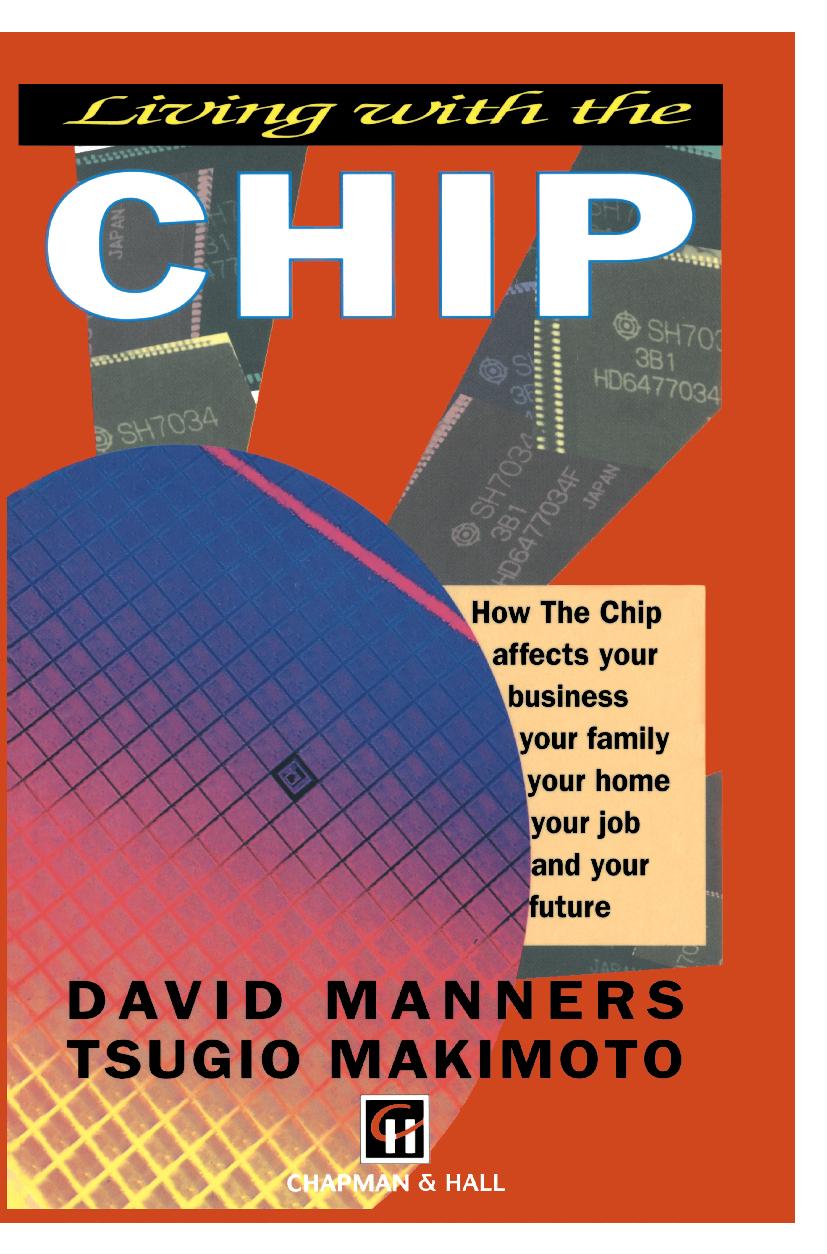 Living with the Chip - D. Manners|T. Makimoto