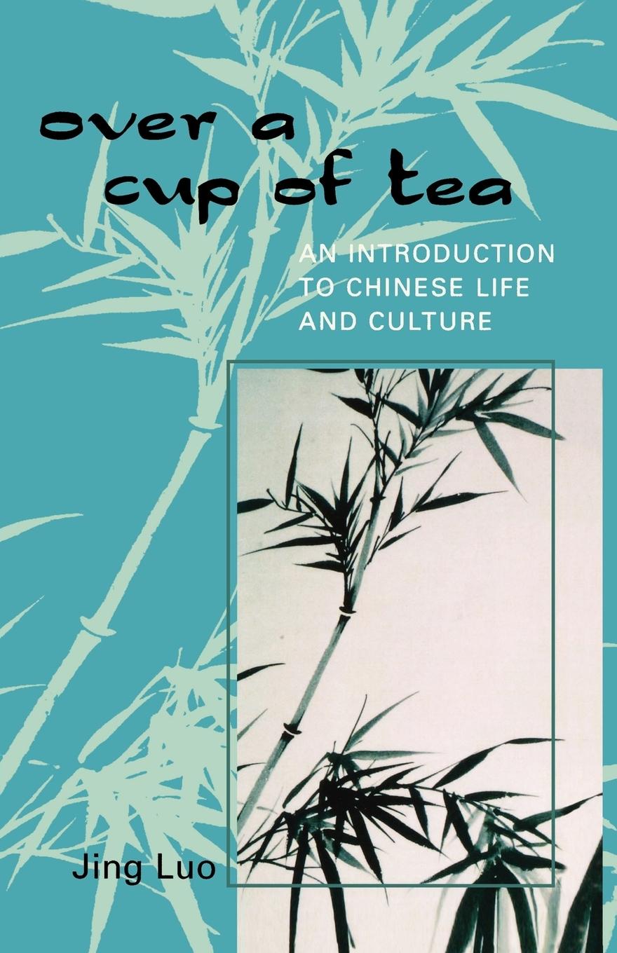 Over a Cup of Tea - Luo, Jing
