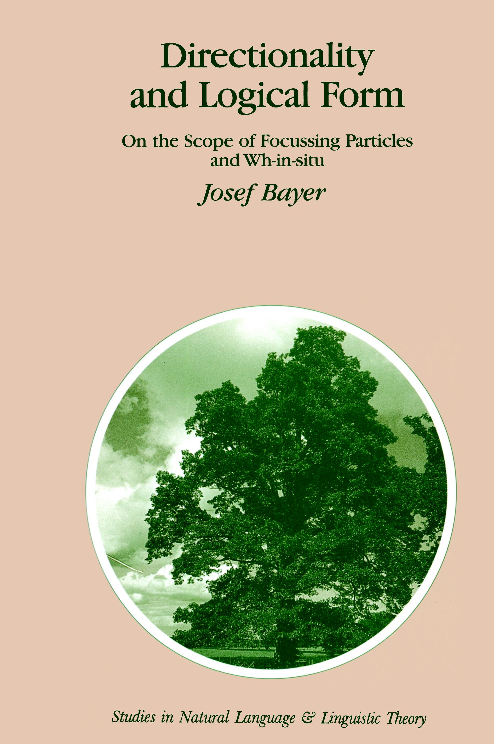 Directionality and Logical Form - Josef Bayer