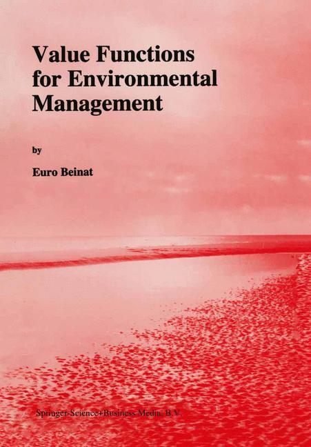 Value Functions for Environmental Management - E. Beinat