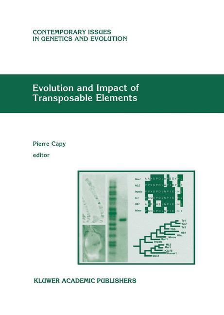Evolution and Impact of Transposable Elements - Capy, Pierre