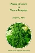 Phrase Structure in Natural Language - M.J. Speas
