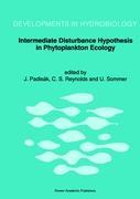 Intermediate Disturbance Hypothesis in Phytoplankton Ecology - Padisák, Judit|Reynolds, Colin S.|Sommer, U.