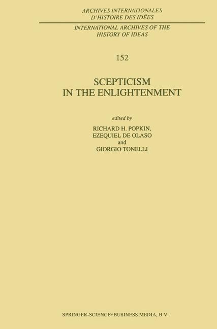 Scepticism in the Enlightenment - Popkin, R. H.|de Olaso, Ezequiel|Tonelli, Giorgio