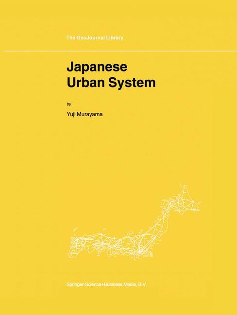 Japanese Urban System - Yuji Murayama