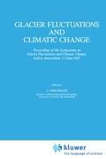 Glacier Fluctuations and Climatic Change - Johannes Oerlemans