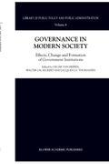 Governance in Modern Society - Heffen, Oscar van|Kickert, Walter J. M.|Thomassen, Jacques