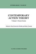 Contemporary Action Theory Volume 2: Social Action - Holmström-Hintikka, Ghita|Tuomela, R.