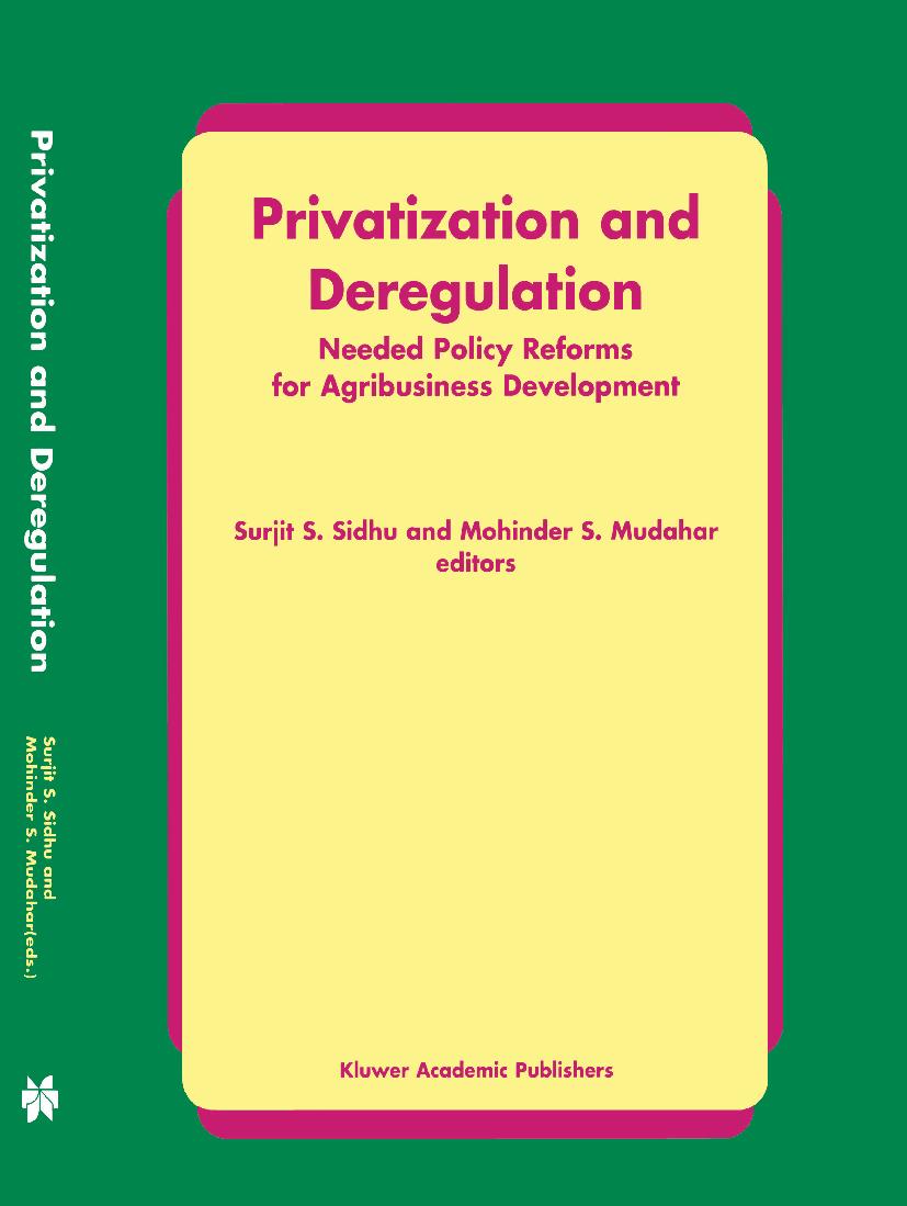 Privatization and Deregulation - Sidhu, Surjit S.|Mudahar, Mohinder S.