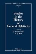 Studies in the History of General Relativity - Eisenstaedt, Jean|Kox, A. J.