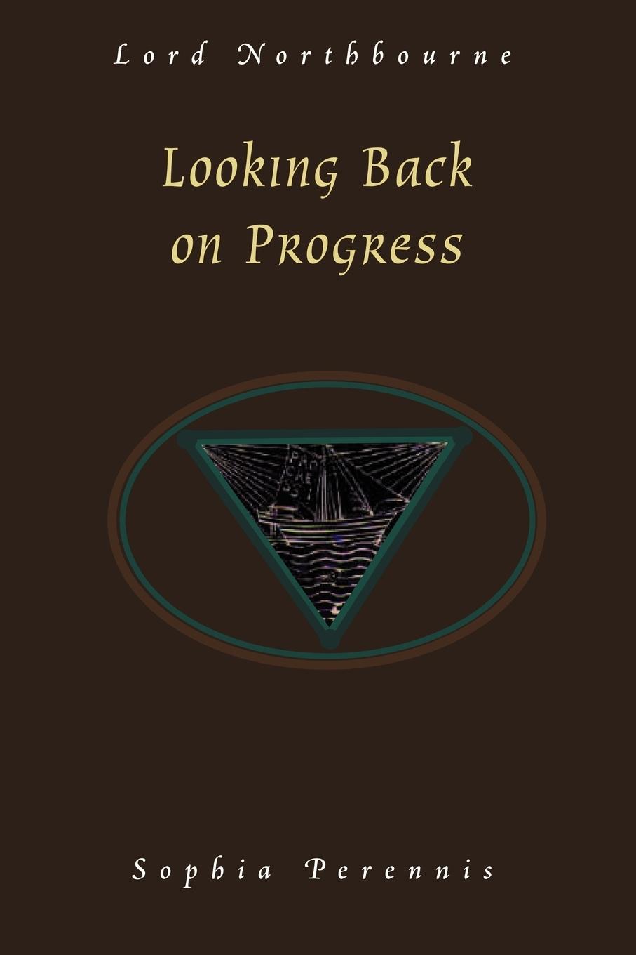 Looking Back on Progress - Northbourne, Christopher James