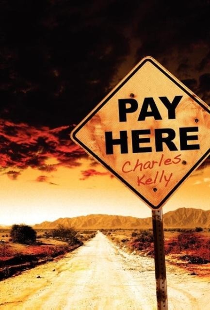 Pay Here - Kelly, Charles