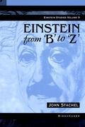 Einstein from B to Z - John Stachel