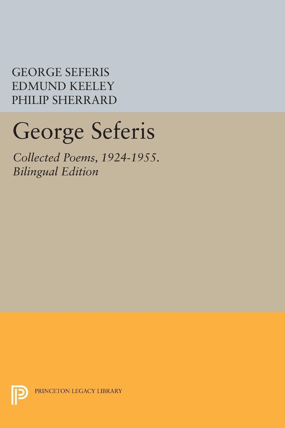 George Seferis: Collected Poems, 1924-1955 - Seferis, George