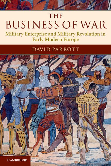 The Business of War - Parrott, David