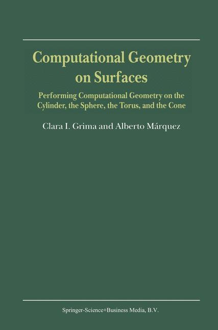 Computational Geometry on Surfaces - Clara I. Grima|Alberto MÃƒÂ¡rquez