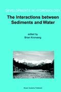 The Interactions between Sediments and Water - Kronvang, Brian