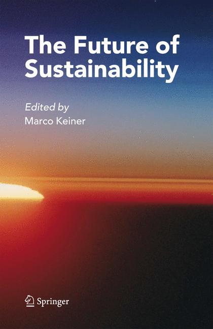 The Future of Sustainability - Keiner, Marco
