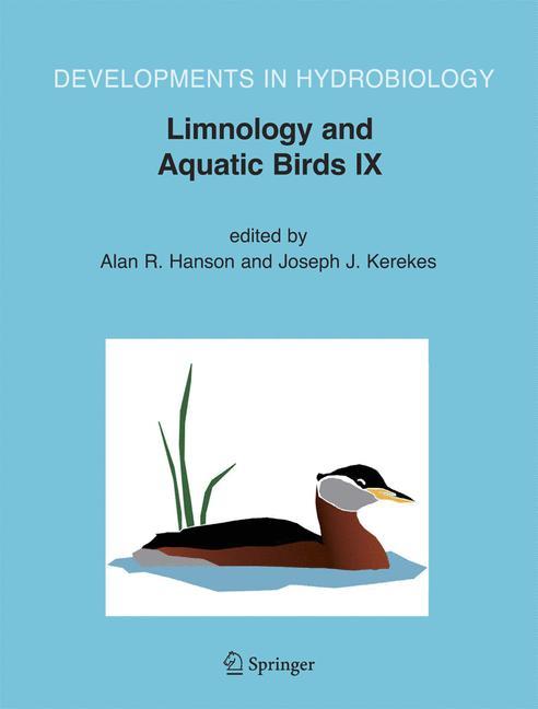 Limnology and Aquatic Birds - Hanson, Alan R.|Kerekes, Joseph J.