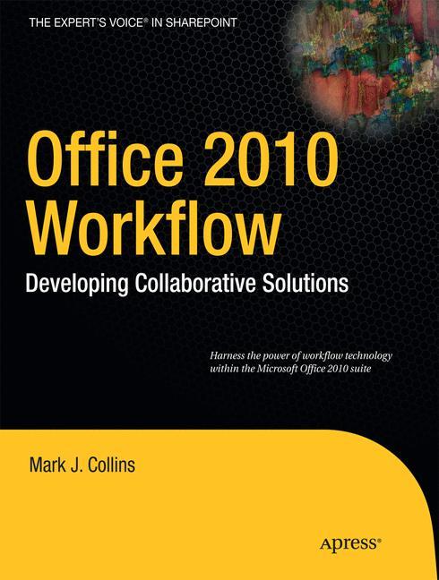 Office 2010 Workflow - Mark Collins|Creative Enterprises