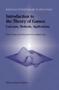 Introduction to the Theory of Games - Ferenc Forgó|Jeno Szép|Ferenc Szidarovszky