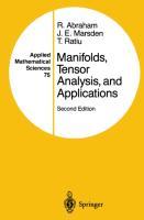 Manifolds, Tensor Analysis, and Applications - Ralph Abraham|Jerrold E. Marsden|Tudor Ratiu