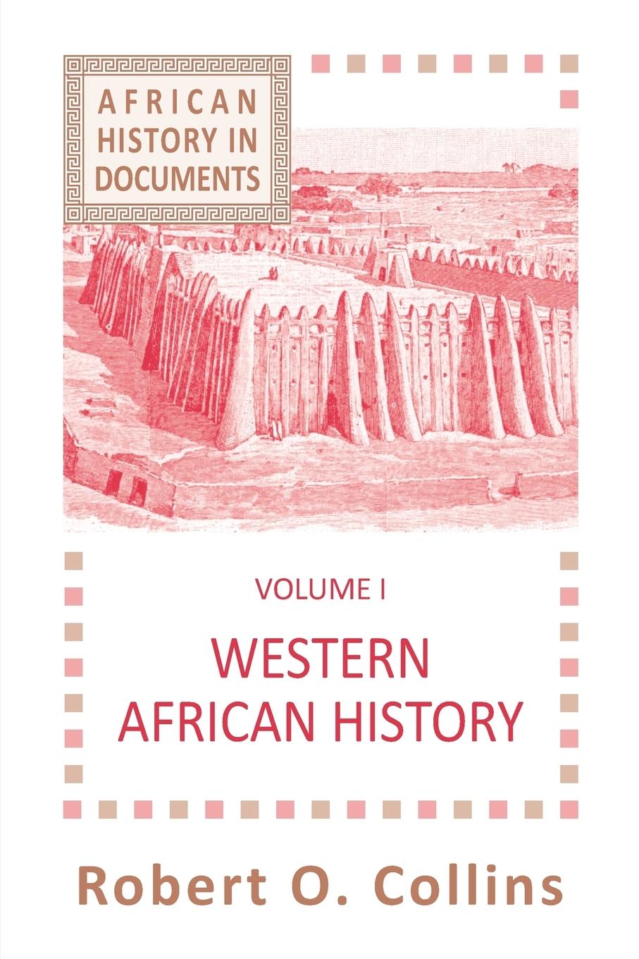 Western African History - Collins, Robert O.