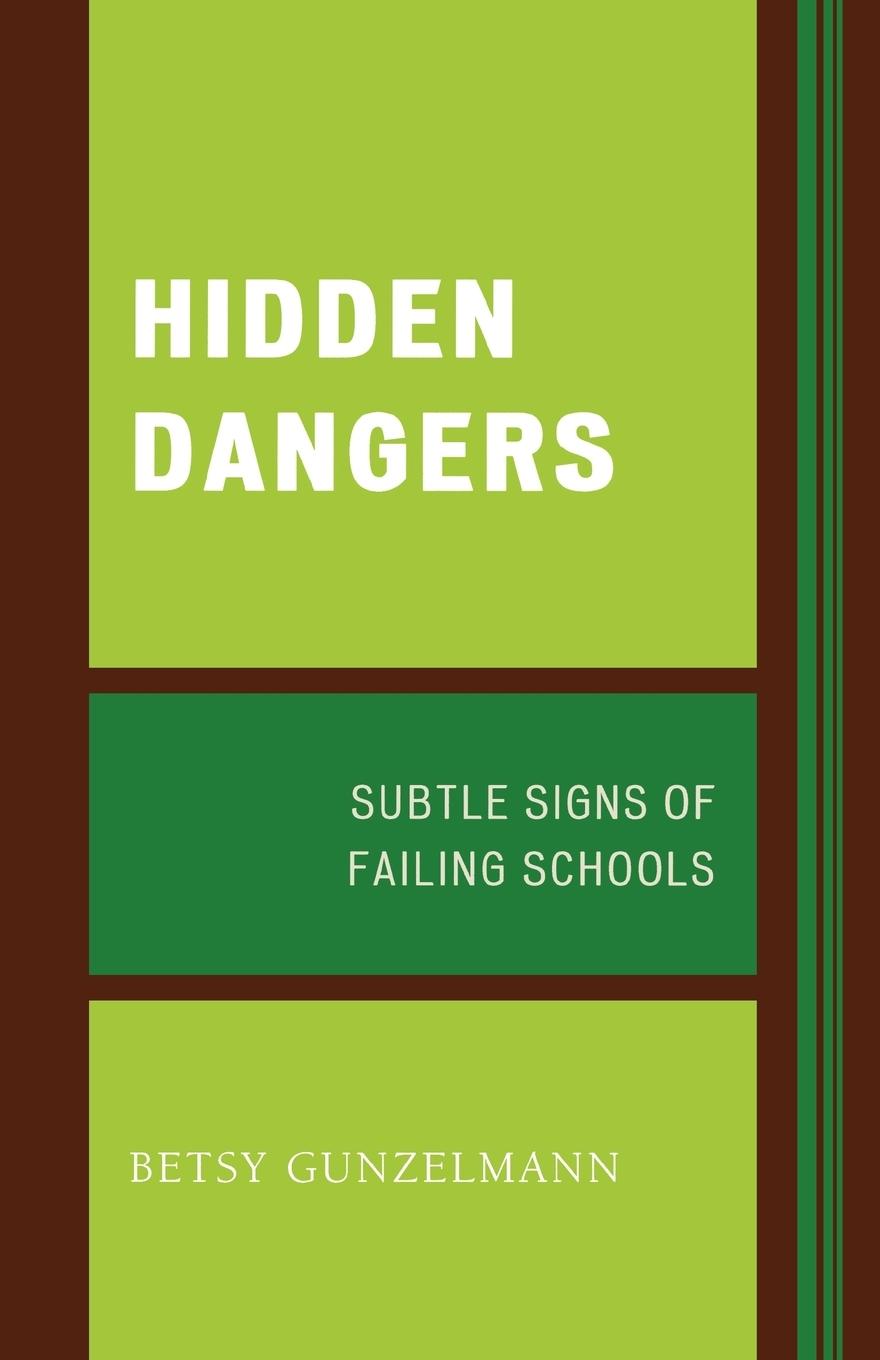 Hidden Dangers - Gunzelmann, Betsy