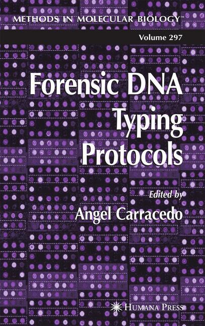 Forensic DNA Typing Protocols - Carracedo