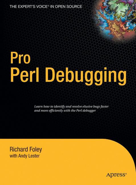 Pro Perl Debugging - Andy Lester|Richard Foley