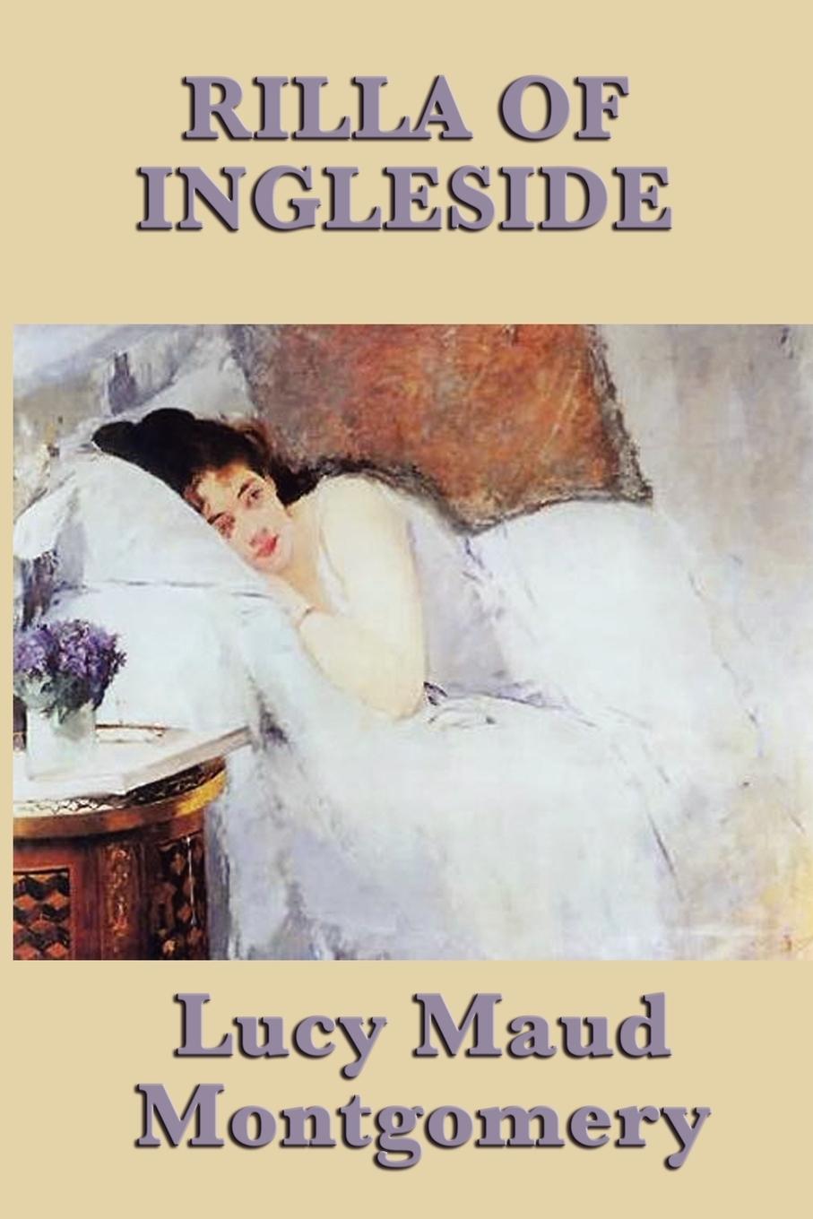 Rilla of Ingleside - Montgomery, Lucy Maud