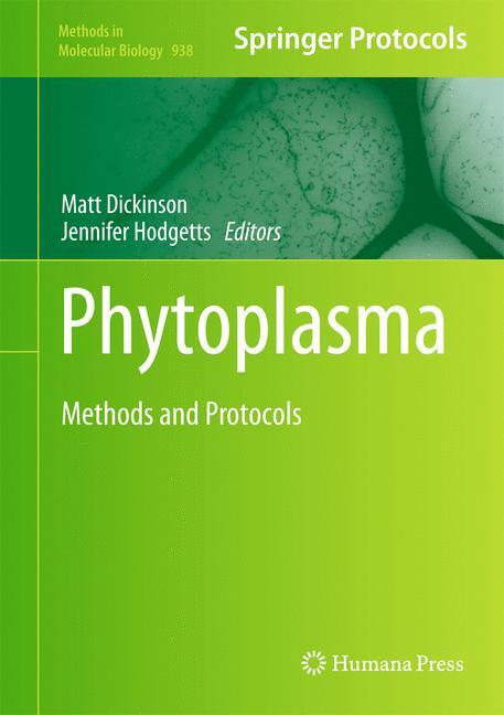 Phytoplasma - Dickinson, Matt|Hodgetts, Jennifer