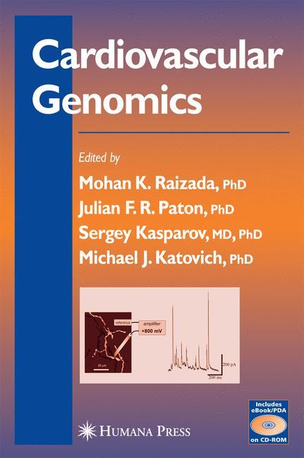 Cardiovascular Genomics - Raizada, Mohan K.|Paton, Julian F. R.|Katovich, Michael J.|Kasparov, Sergey