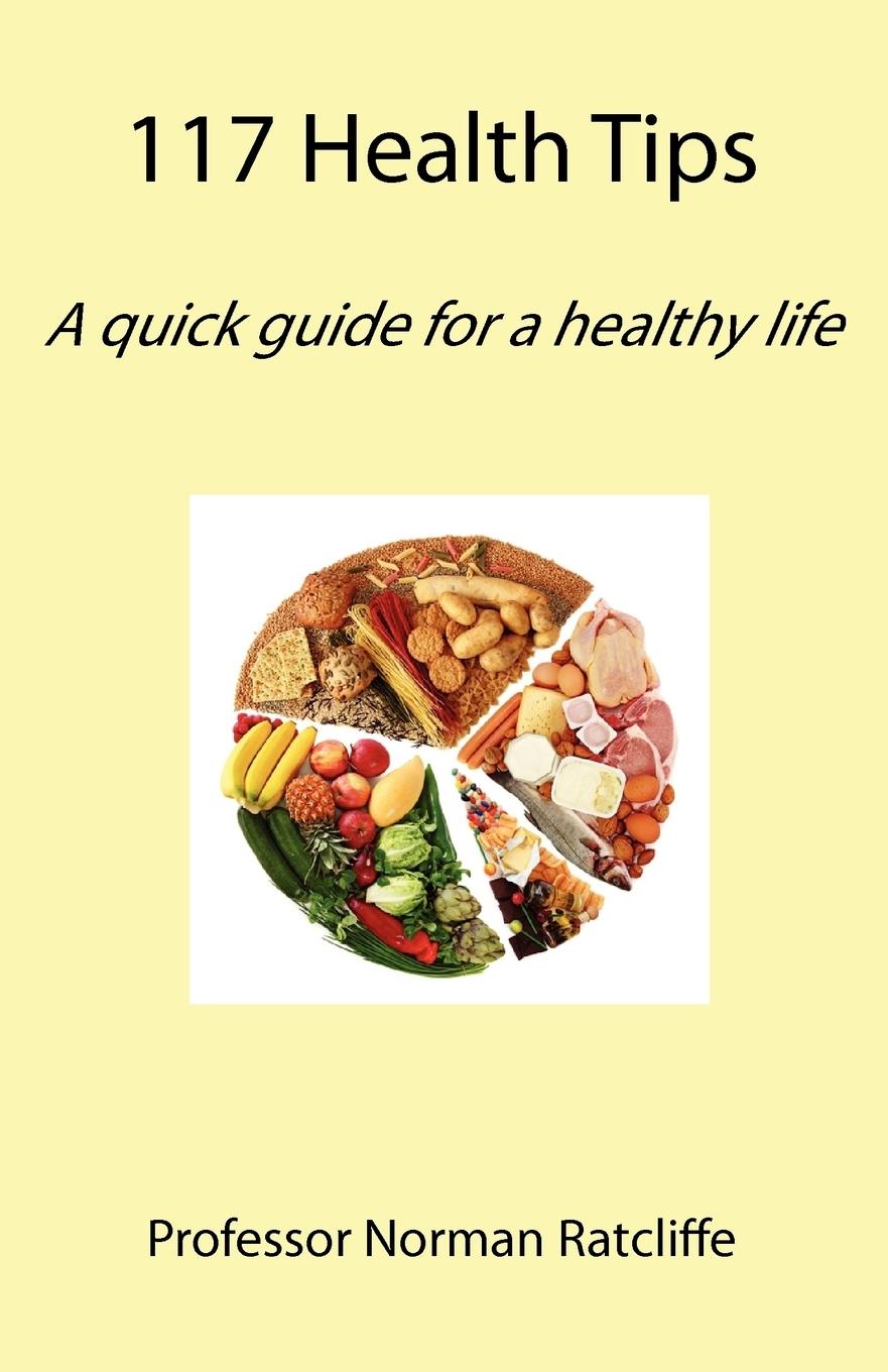 117 Health Tips - Ratcliffe, Norman