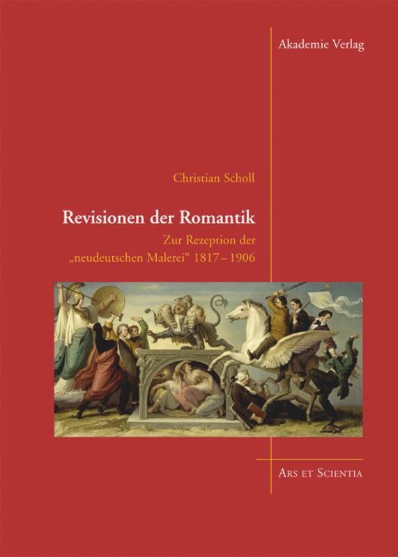 Revisionen der Romantik - Scholl, Christian