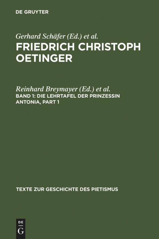 Die Lehrtafel der Prinzessin Antonia - Oetinger, Friedrich Chr.