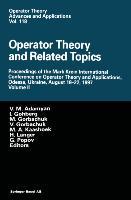Operator Theory and Related Topics - Adamyan, V. M.|Gohberg, Israel C.|Gorbachuk, Myroslav L.|Gorbachuk, Valentina|Kaashoek, Marinus A.|Langer, H.|Popov, G.